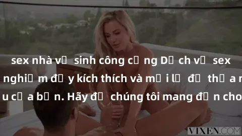 sex nhà vệ sinh công cộng Dịch vụ sex nữ hầu gái: Trải nghiệm đầy kích thích và mới lạ để thỏa mãn mọi nhu cầu của bạn. Hãy để chúng tôi mang đến cho bạn những phút giây đắm chìm trong khoái cảm không