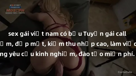 sex gái việt nam có bầu Tuyển gái call girl Việt Nam gợi cảm, đẹp mắt, kiếm thu nhập cao, làm việc linh hoạt, không yêu cầu kinh nghiệm, đào tạo miễn phí. Liên hệ ngay để biết thêm chi tiết!