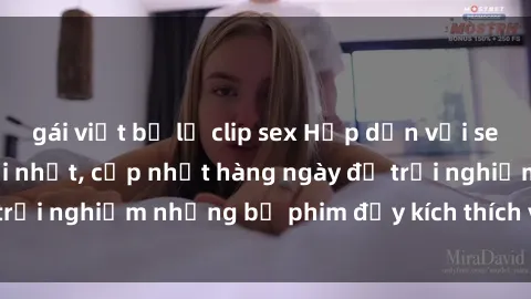 gái việt bị lộ clip sex Hấp dẫn với sex hentai vietsub mới nhất, cập nhật hàng ngày để trải nghiệm những bộ phim đầy kích thích và hấp dẫn.